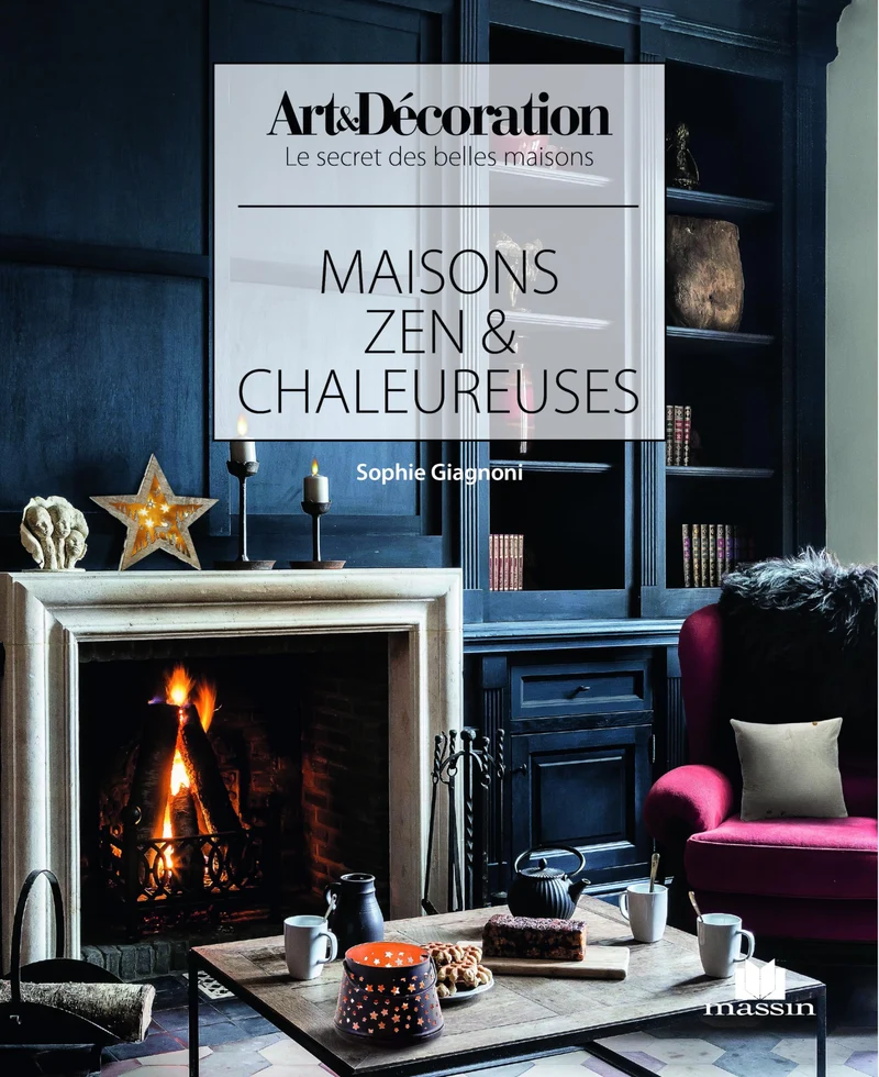 Maisons zen et chaleureuses