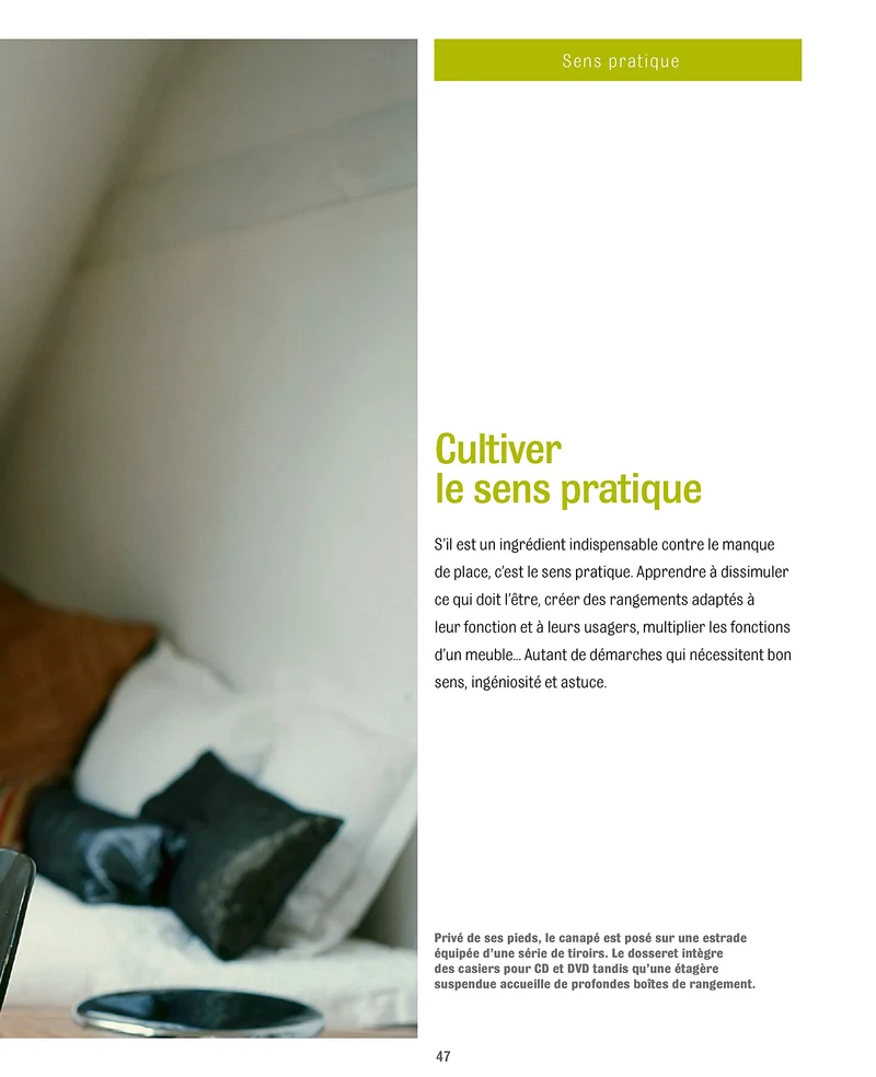 Petits espaces et grandes idées