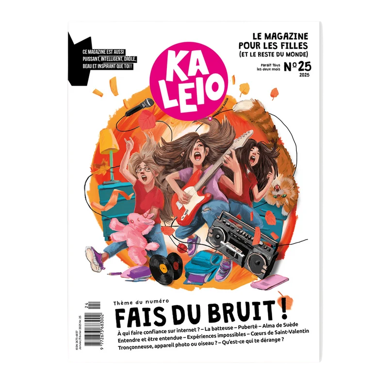 KALEIO Nr. 25 : Fais du bruit!